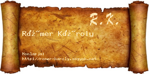 Römer Károly névjegykártya